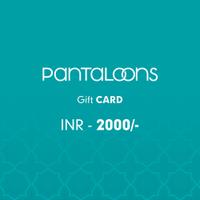 Pantaloons Gift Card Rs. 2000