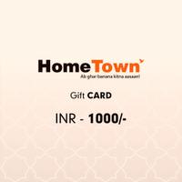 Home Town Gift Card Rs. 1000