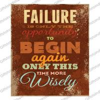 Failure Is Only The Opportunity