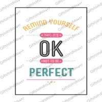 Its Ok To Be Perfect