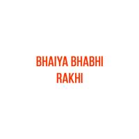 Bhaiya Bhabi Rakhi