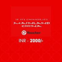 Mainland China E-Voucher Rs.2000