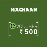 Machaan e-voucher Rs 500