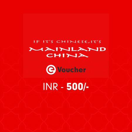 Mainland China E-voucher Rs 500
