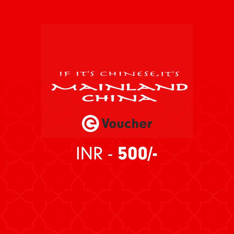 Mainland China E-voucher Rs 500