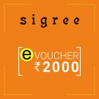 Sigree e-voucher Rs 2000