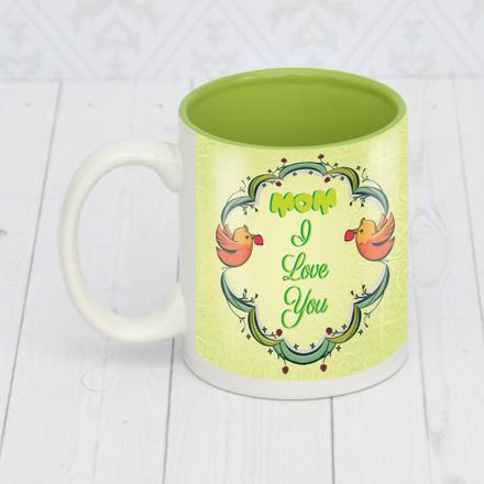 Mom I Love You Mug
