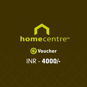 Homecentre E-Voucher Rs. 4000 Homecentre E-Voucher Rs. 4000