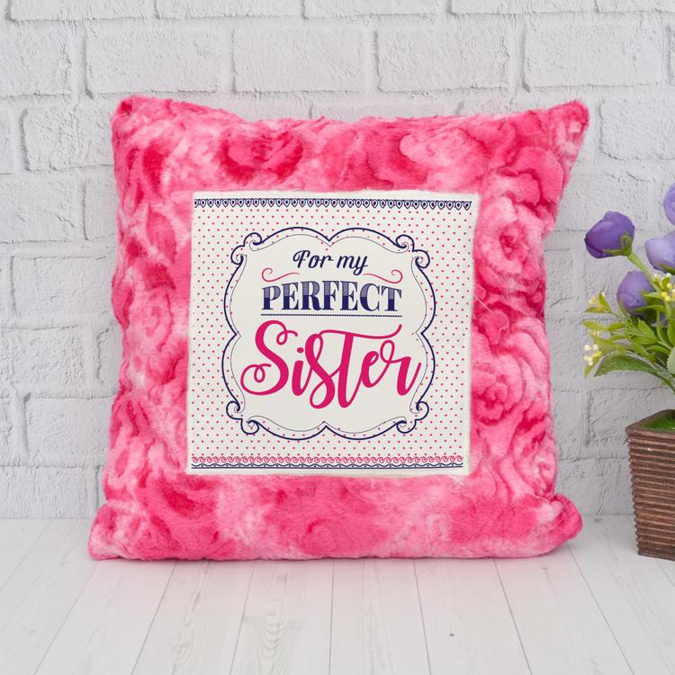 For My Perfect Sister Non Personalized Pillow