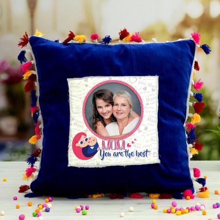 Mom You are the Best Pillow