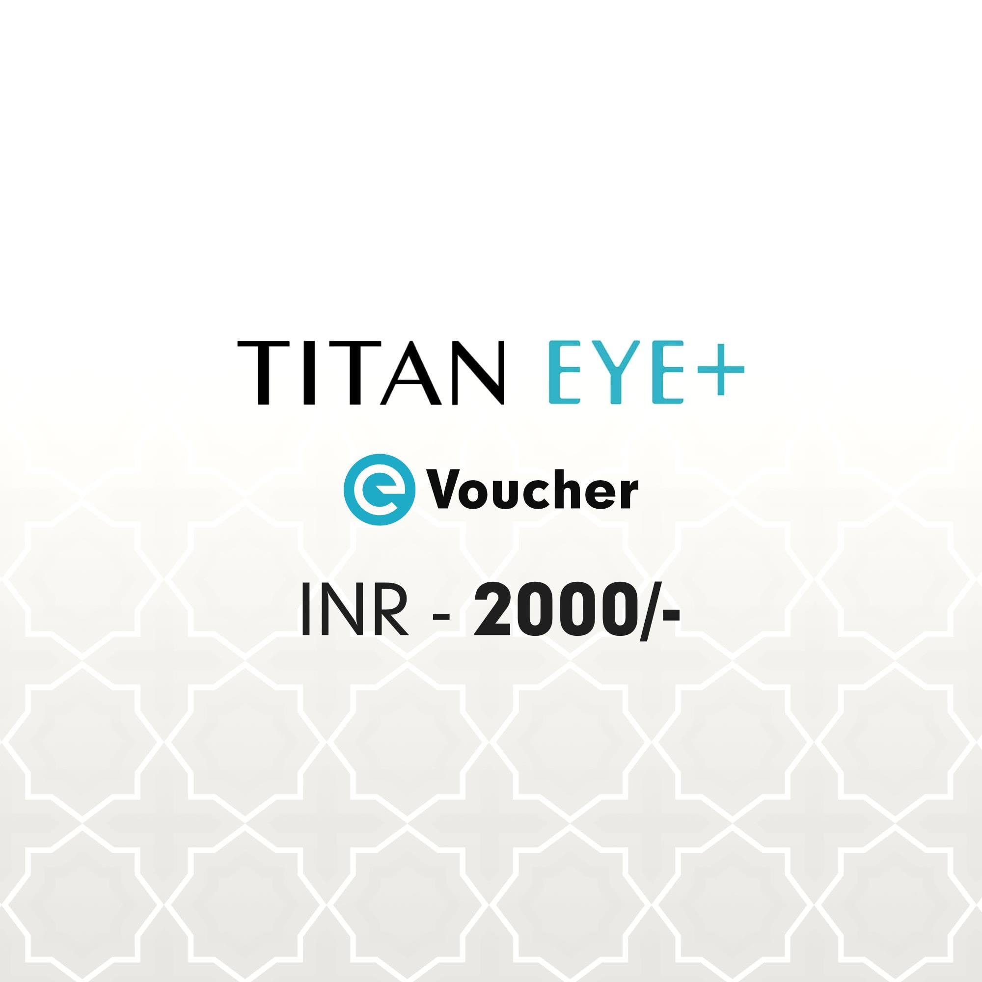 Titan Eye+ E-voucher Rs.2000 | Titan Eye Gift Cards