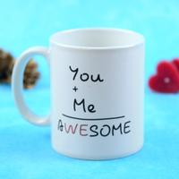 "You + Me = Awesome" White Mug 