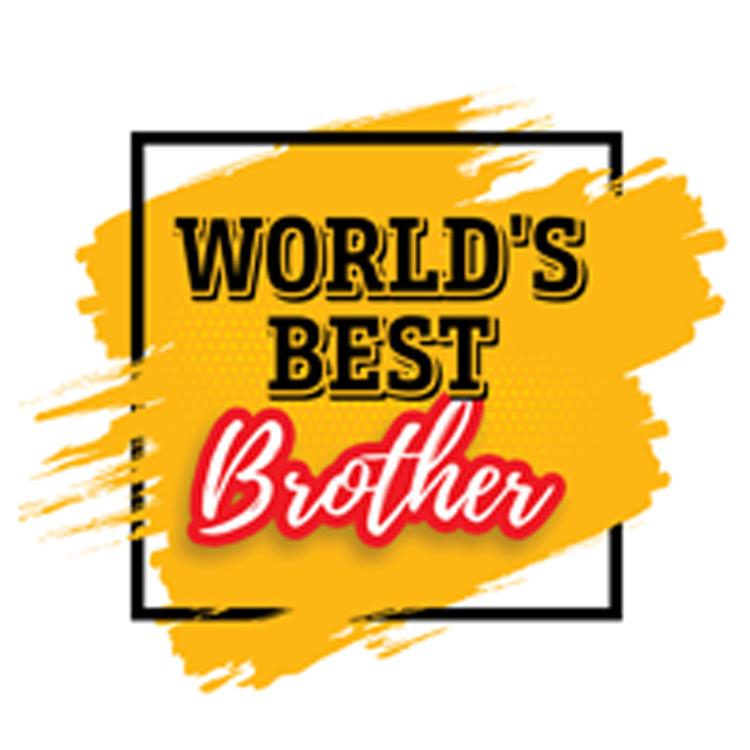 World's Best Brother Design 0179