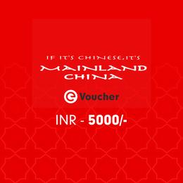 Mainland China E-Voucher Rs. 5000