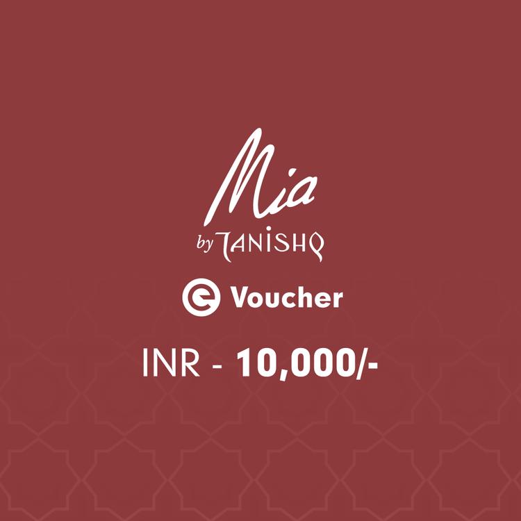 Mia by Tanishq E-Voucher Rs. 10000