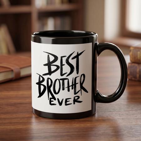Personalized Best Brother Ever Black Mug