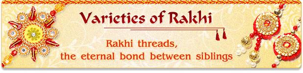 Varieties of Rakhi