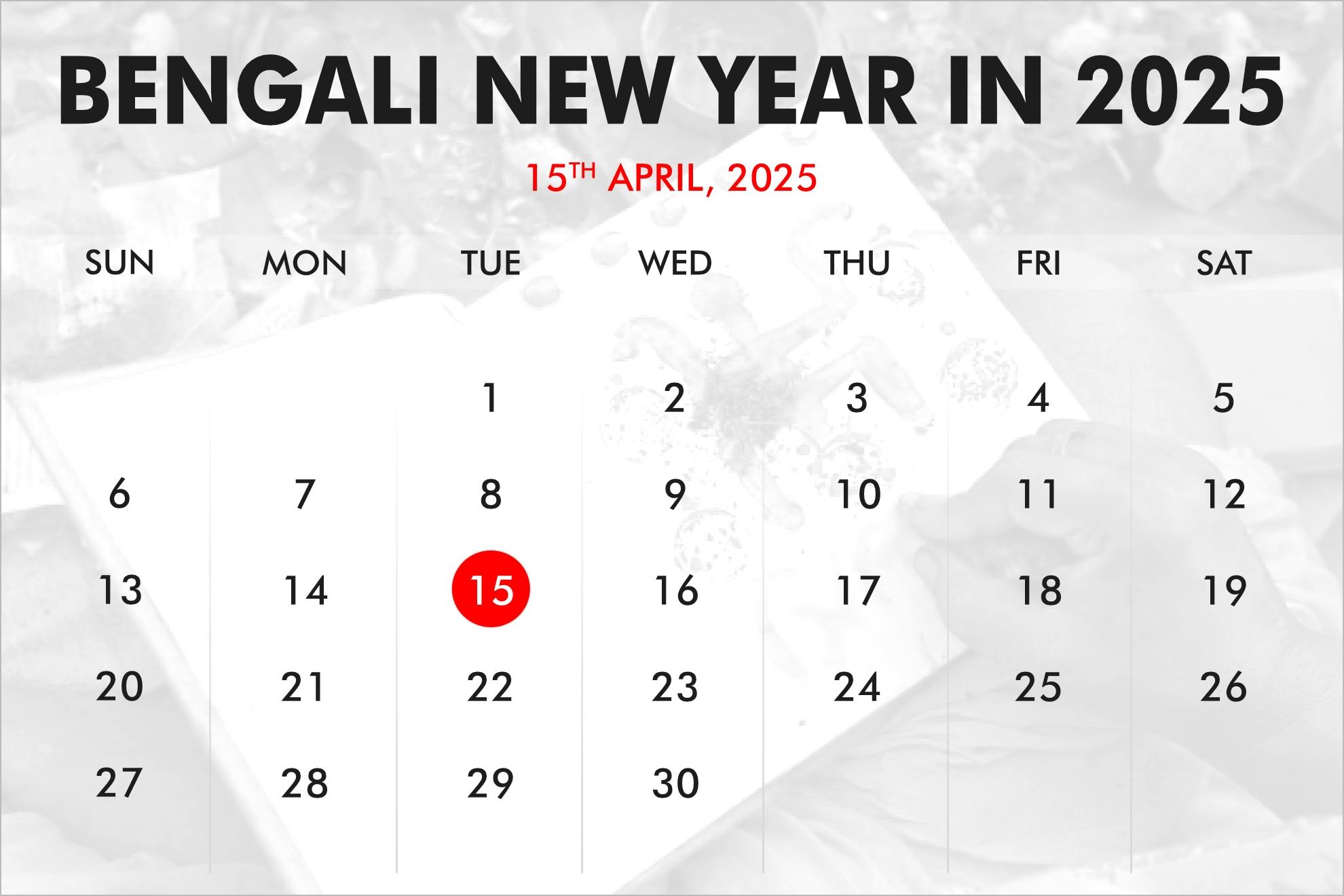 When is Bengali New Year in 2024, 2025, 2026?