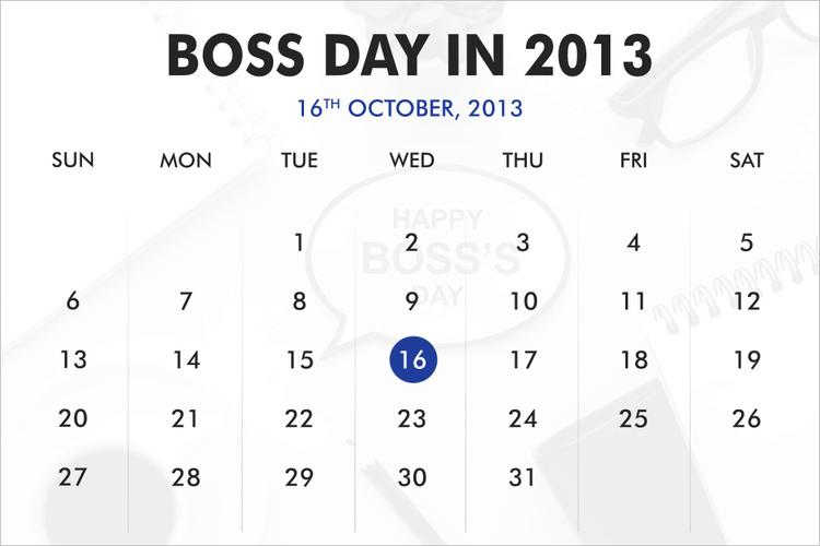 When was Boss Day?
