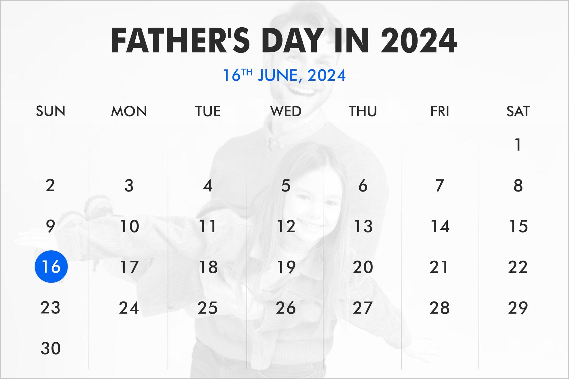 When is Father’s Day in 2024, 2025, 2026?