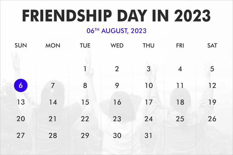 When is Friendship Day in 2023, 2024, or 2025?