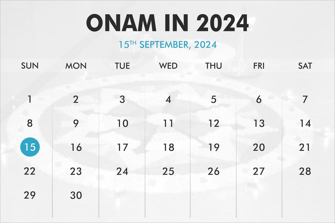 When is Onam 2024, 2025, 2026?