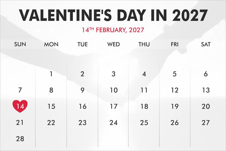 When is Valentine's Day in 2026, 2027, 2028?