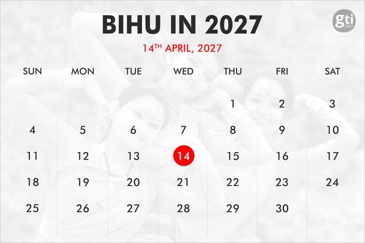 When is Bihu in 2026, 2027, 2028?
