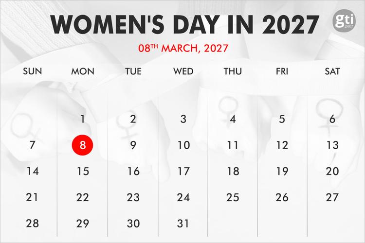 When is Women’s Day in 2026, 2027, 2028?