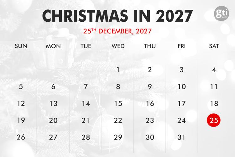 When is Christmas in 2025, 2026, 2027?