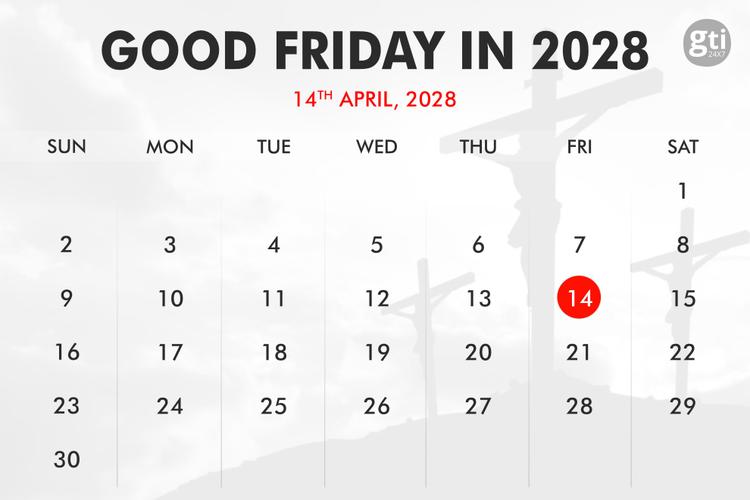 When is Good Friday in 2026, 2027, 2028?
