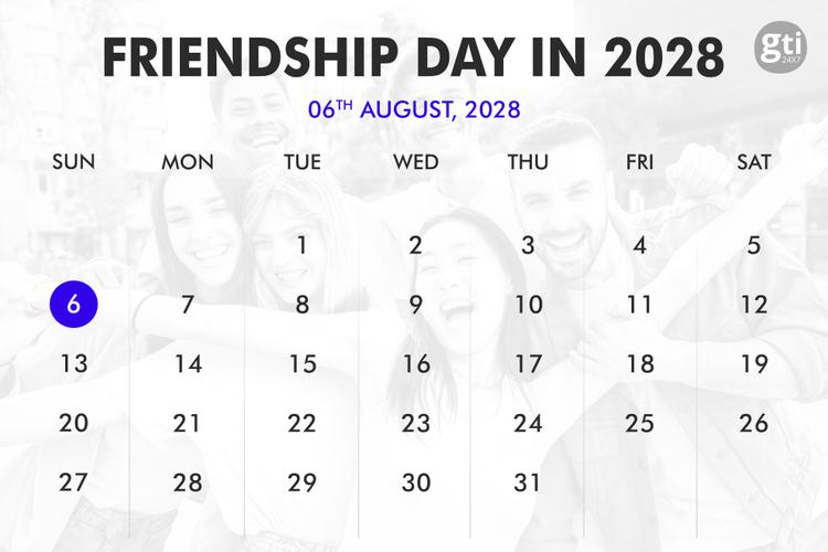 When is Friendship Day in 2026, 2027, 2028?