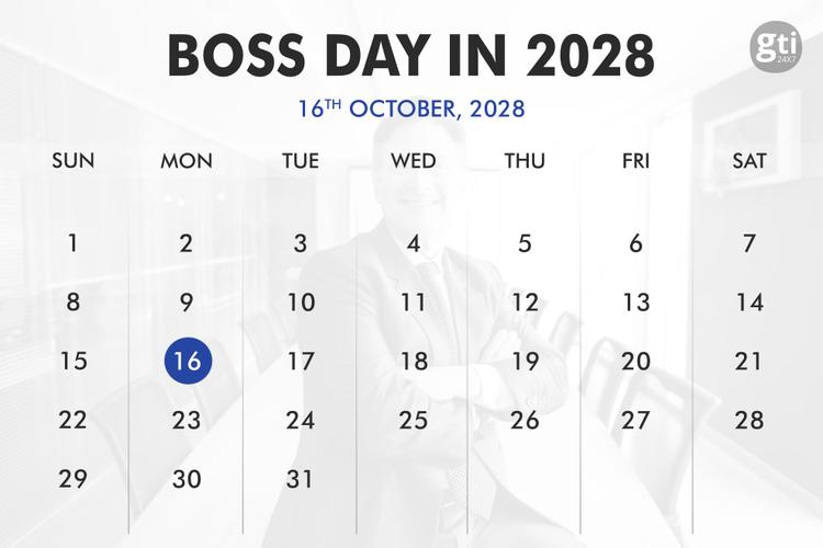 When is Boss Day in 2026, 2027, 2028?