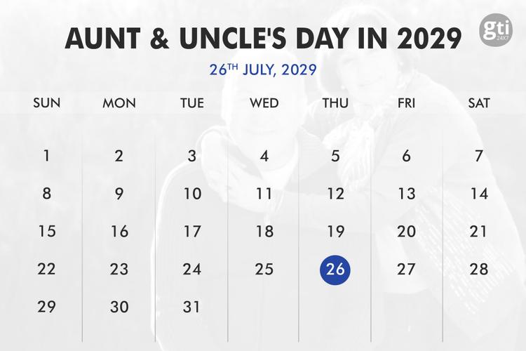 When is Aunt and Uncle’s Day in 2027, 2028, 2029?